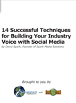 14 Successful Techniques for Building Your Industry Voice with Social Media