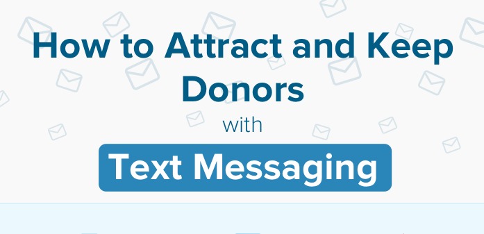 attract_keep_donors_with_text_messaging